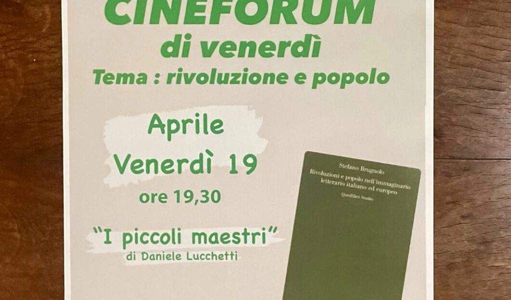 Cineforum su Rivoluzioni e popolo. In onda “I piccoli maestri” di Daniele Lucchetti