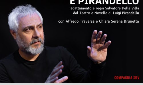 Uno, nessuno e Pirandello dal teatro e dalle novelle di Luigi Pirandello